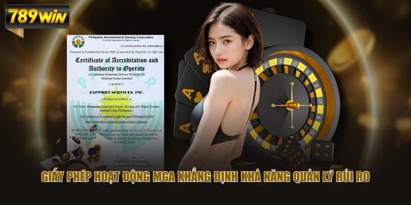 Giấy phép hoạt động MGA khẳng định khả năng quản lý rủi ro