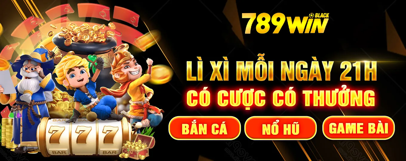 Lì xì mỗi ngày 21h Có cược có thưởng Bắn cá - Nổ hũ - Game bài