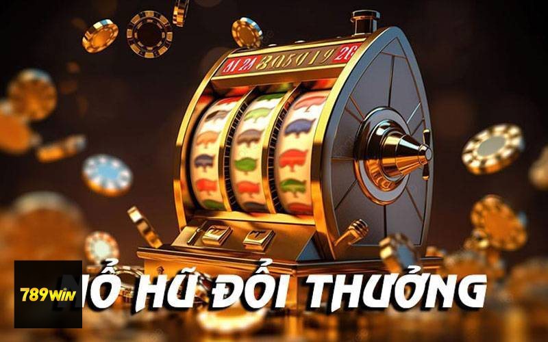 Jili 789win - Slot Jili và cơ chế quay thưởng